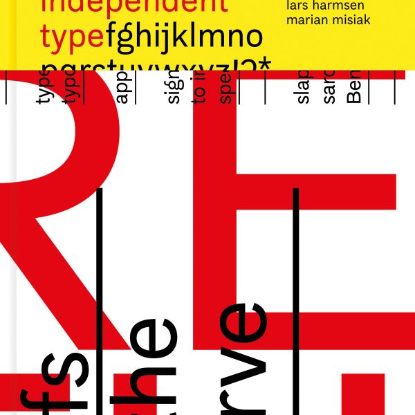 Support Independent Type—the New Culture of Type Specimens