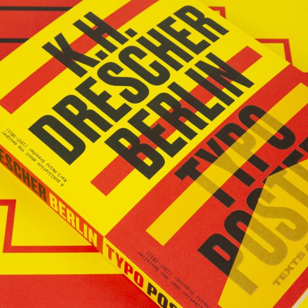 Karl-Heinz Drescher— Berlin Typo Posters, Texts, and Interviews